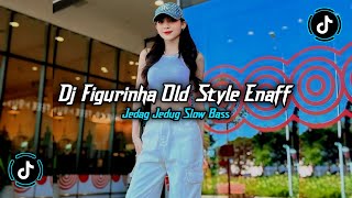 Download Lagu DJ FIGURINHA OLD STYLE ENAFF VIRAL TIKTOK 2025 SLOW BASS TERBARU MP3 Download Lagu DJ FIGURINHA OLD STYLE ENAFF VIRAL TIKTOK 2025 SLOW BASS TERBARU MP3
