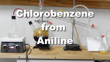 Chlorobenzene from Aniline via the Sandmeyer Reaction