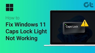 How to Fix Caps Lock Light Not Working on Windows 11 | Easy Fixes!