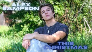 Alex Sampson - This Christmas (Lyrics Video)