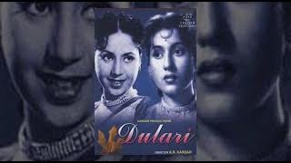Dulari  Classical Hit Movie