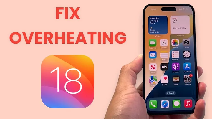 How To Fix Overheating on iOS 18