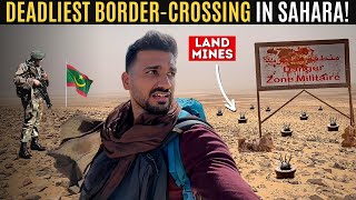 Scariest BorderCrossing with Landmines in Sahara Desert!