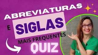 Quiz SIGLAS e ABREVIATURAS frequentemente usadas | exercícios | aula