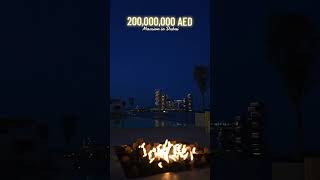 What 200,000,000 AED can buy you in Dubai!     #dubailuxuryhomes #luxuryliving #luxury #realestate