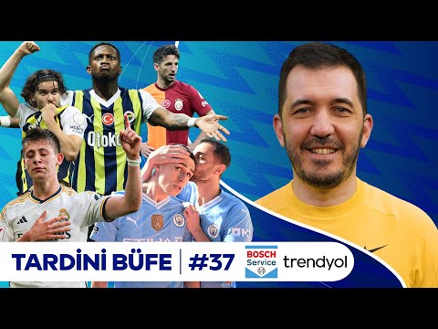 Dev Derbi Fenerbahçe'nin, Fred & Ferdi, Man City Yine Şampiyon, Arda Güler | Tardini Büfe S5B37