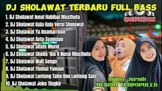 DJ SHOLAWAT FULL ALBUM TERBARU 2024 | Full Bass Audio Jernih