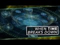 When Time Breaks Down | Space Time | PBS Digital Studios