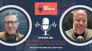 Good Reasons Why Your Church Should Accept Transfer Growth