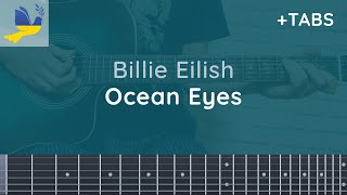 Billie Eilish Ocean Eyes Guitar Tutorial (Acoustic) with Chords and Tabs