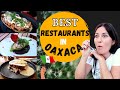 BEST restaurants in OAXACA/Traveling MEXICO 2021/What it’s like to travel during the pandemic/Part 2