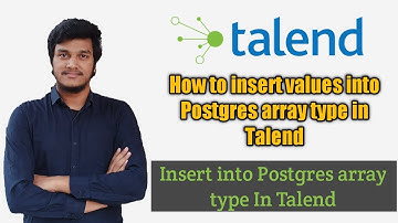 73.How to Insert or append values into postgres array type in Talend l Postgres Arrays l Talend DI