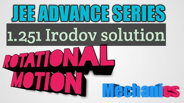 1.251 Irodov solution Mechanics