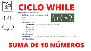 Sum of 10 Numbers with While Loop