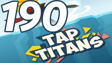 Tap Titans - Gameplay Walkthrough Part 190 - Prestige 30 (iOS, Android)