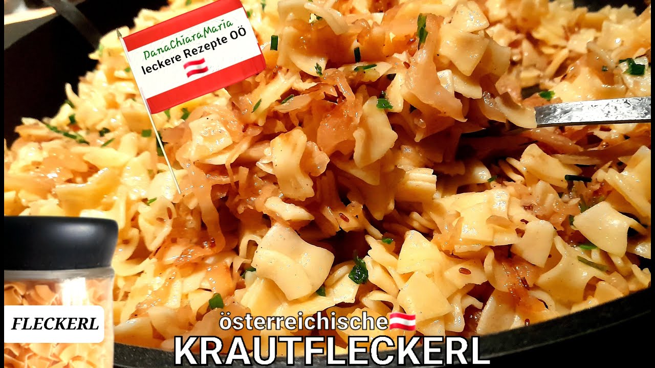 leckere Rezepte OÖ 🇦🇹 Omas Krautfleckerl Kohlrezept/Hauptspeise/cabbagepastarecipe austrianrecipes