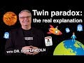 Twin paradox: the real explanation