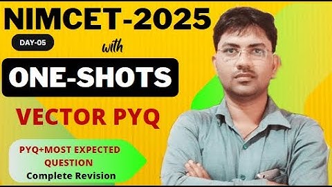 NIMCET 2025 Vector with Shortcut Tricks | Best NIMCET CUET MCA Entrance|NIMCET PYQ|DAY-05