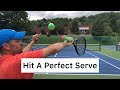 Hit A Perfect Serve