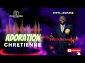 Adoration chretienne  compilation fiston mbuyi 