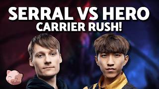 SERRAL vs HERO's Insane Carrier Rush | Stellar Fest 2 Qualifiers - StarCraft 2