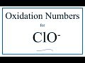 Oxidation Numbers of Hypochlorite Ion