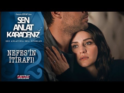 Nefes, Tahir’e gerçekleri anlatıyor! - Sen Anlat Karadeniz 52.Bölüm