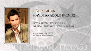 HAYDİ ANADOLU REMİX - YENİ Resimi