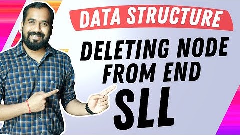 Deleting a Node from End of Singly Linked list Explained in Hindi l Data Structure