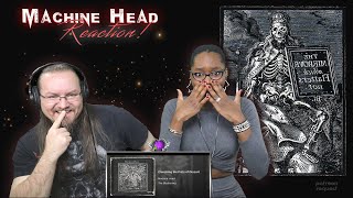 Machine Head - Clenching the Fists of Dissent (REACTION!!!)