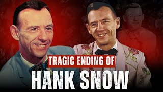 What Happened to Hank Snow :  The Opry King Country Forgot