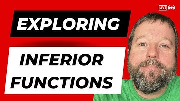 Exploring Inferior Functions