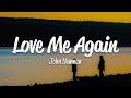 John Newman Love Me Again Lyrics