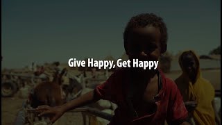 Give Happy, Get Happy - Ramadan 2021