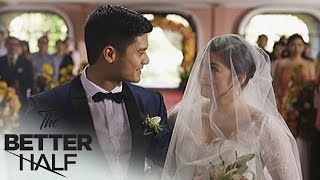 The Better Half: Camille and Rafael's wedding | EP 11