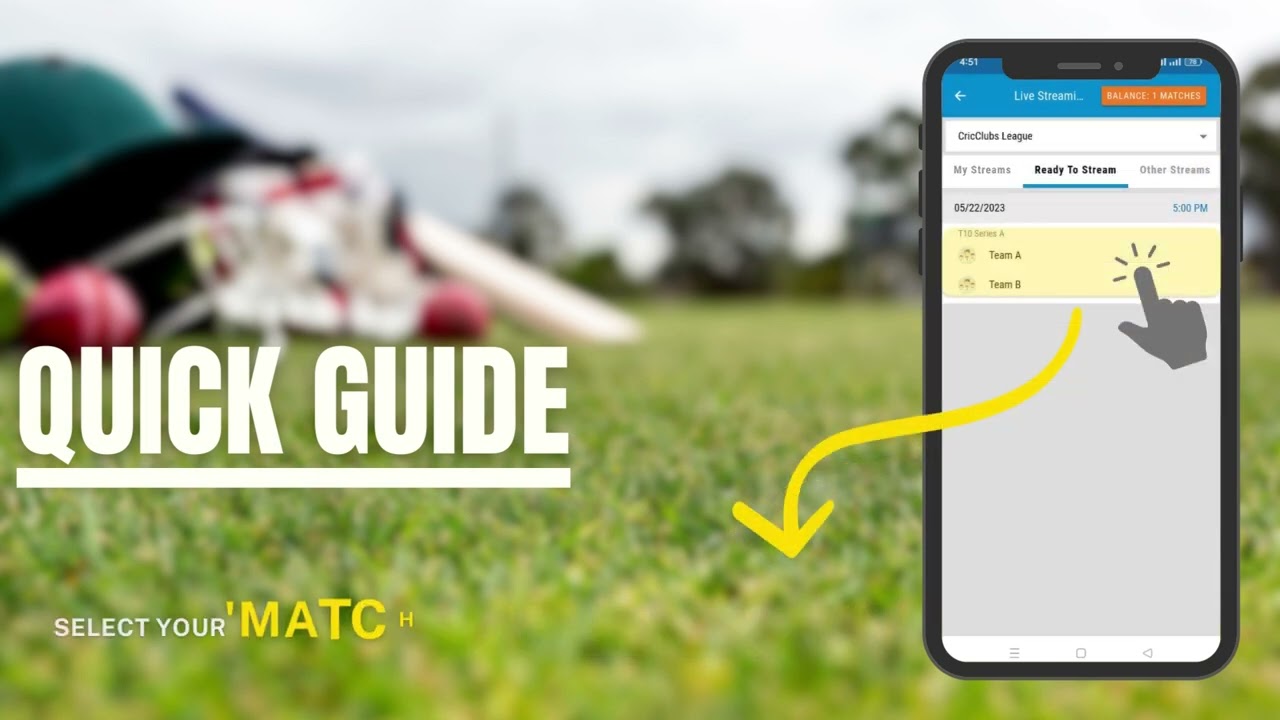 CricClubs Mobile Live Streaming - Quick Guide