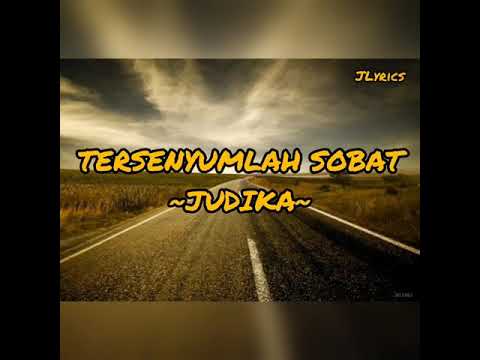 Judika-Tersenyumlah Sobat (Lirik)