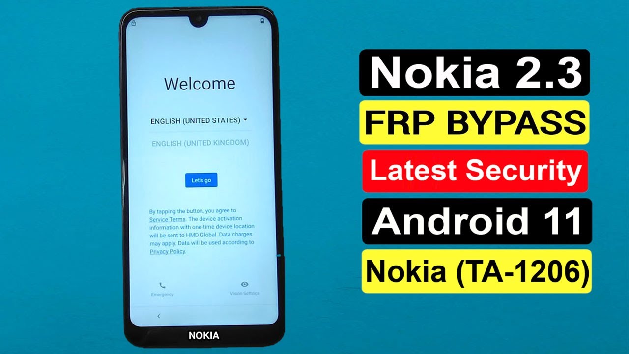 Nokia 2.3 (TA-1206) FRP Bypass Android 11/Nokia 2.3 FRP Unlock/Google