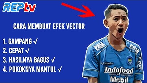 TERBARU! TUTORIAL MEMBUAT EFEK VECTOR - GAMPANG & GAK RIBET!