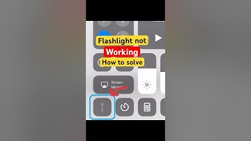 iPhone flashlight not working! How to solve?
