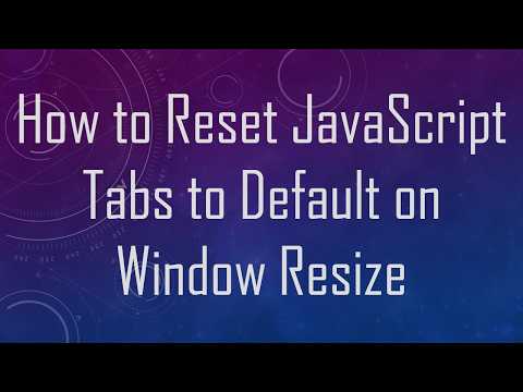 How to Reset JavaScript Tabs to Default on Window Resize