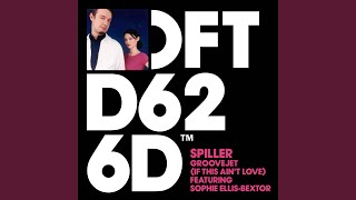 Groovejet (If This Ain't Love) (feat. Sophie Ellis-Bextor)