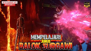 BTTH FIRE EMPEROR- 9 | Xiaoyan Learns Her Deadly Weapon Technique! | #btth #donghua #btthterbaru