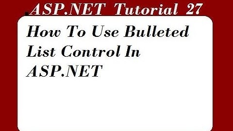 Use of Bulleted List Control In ASP.NET