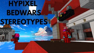 Hypixel Bedwars Stereotypes