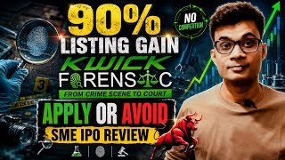 Kwick Forensic Solutions IPO Review