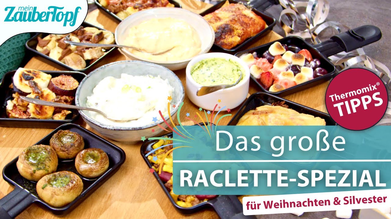 😍🌟 Das große RACLETTE SPEZIAL für den Thermomix®: So wird dein Raclette zum Highlight des Jahres