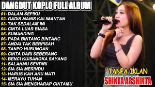 Dangdut Koplo Terbaru 2026🔥Dalam Sepiku, Gadis Manis Kalimantan | Full Album Viral TikTok!