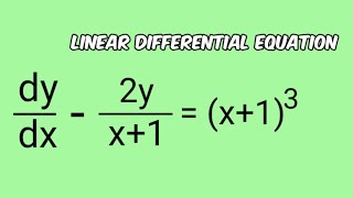 dy/dx-2y/x+1=(x+1)^3 #LinearEquation L630 @MathsPulseChinnaiahKalpana