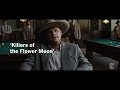 How Scorsese Moves the Camera With Purpose in ‘Killers of the Flower Moon’ | Anatomy of a Scene